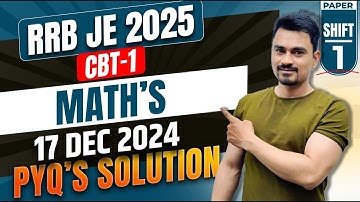 RRB JE 2025 Maths PYQ Solution | 16 Dec 2024 Shift 4 Paper | CBT-1 Maths Solved Paper by Atul Sir.