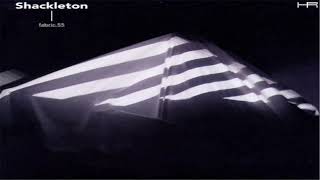fabric 55 - Shackleton (2010) [Continuous Mix]
