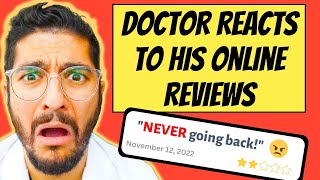 Doctor Reacts to BRUTAL Patient Reviews