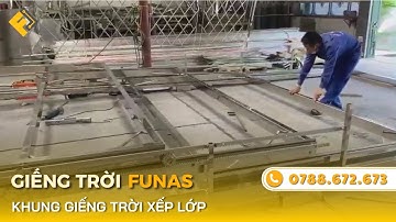 Khung Giếng Trời Tự Động Dạng Trượt Xếp Lớp ✅ Funas