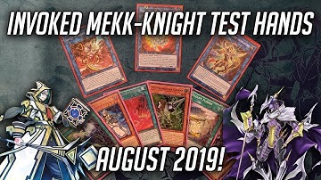 Yu-Gi-Oh! Invoked Mekk-Knight Test Hands! (August 2019)