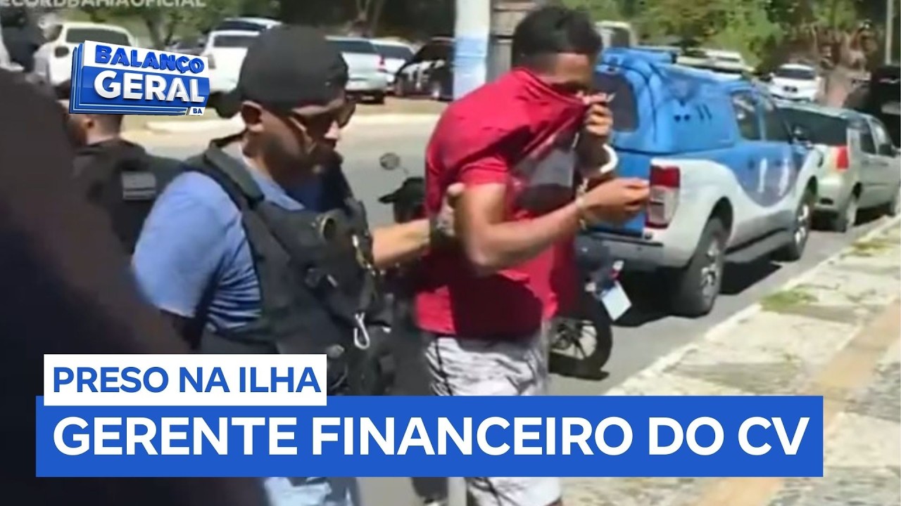 Gerente financeiro do Comando Vermelho é preso na Ilha de Itaparica (BA)