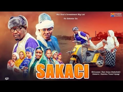 SAKACI EPISODE 8 ORG Hausa Sieres Film By Musa Mai Sana A 2025 
