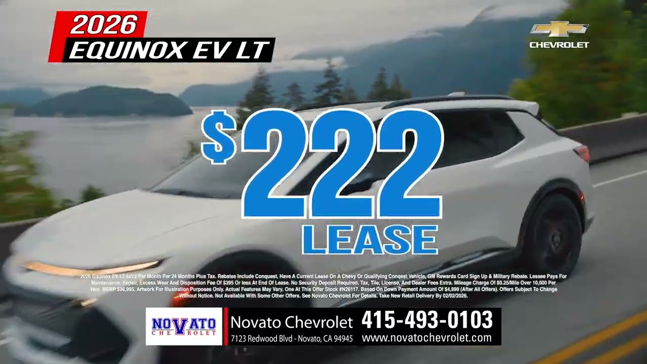 Equinox EV $222 a mth. Great selection to choose from. 