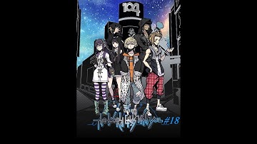 Neo: The World Ends With You - Full Playthrough Ep. 18