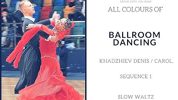 Khadzhiev Denis / Carol Wong, Slow Waltz Sequence 1