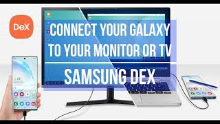 Samsung Dex - Connect your Galaxy to your monitor or TV screenshot 4
