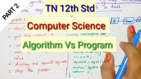 12th Std|Computer Science| Algorithm Vs Program |TN New Syllabus |Shyni Pradeep