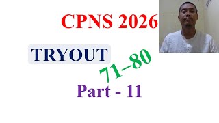 Persiapan CPNS 2026 - TRYOUT Part - 11 (71-80)