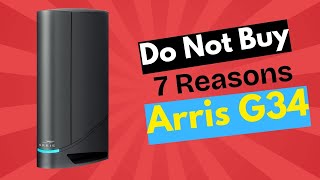 STOP! Don’t Buy the Arris G34 Until You See This Brutal Review