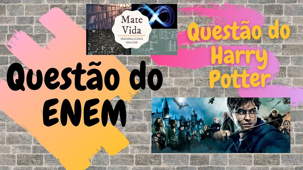 Questao Do Enem Harry Potter - FDPLEARN