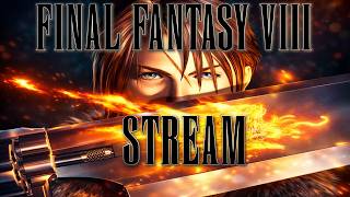 Final Fantasy VIII Remastered | Stream #4 | PC | [Linux Gaming]