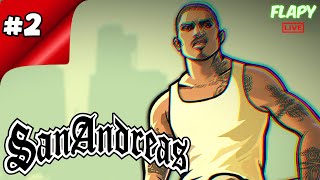 🔴 GTA San Andreas СТРИМ / ГТА САН АНДРЕАС ПРОХОЖДЕНИЕ #2 Flapy🔴