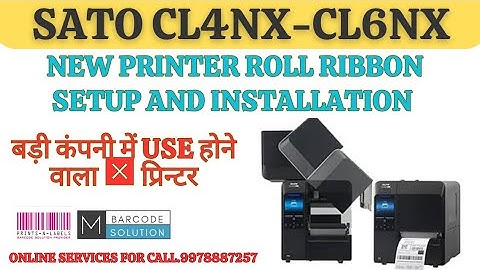 SATO-CL4NX Plus Barcode PRINTER SETUP (2023NEW)