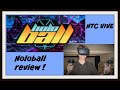 Holoball - Virtual Racquet ball Game for HTC Vive. A great virtual reality game!