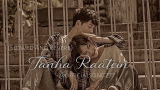 Tanha Raatein | तनहा रातें | Slowed And Reverb Songs | Mashup of Popular Song @tseries  screenshot 1