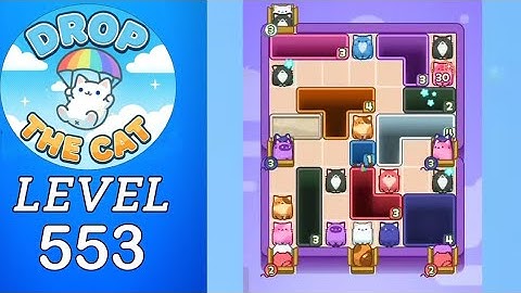 Drop The Cat Level 553 Walkthrough