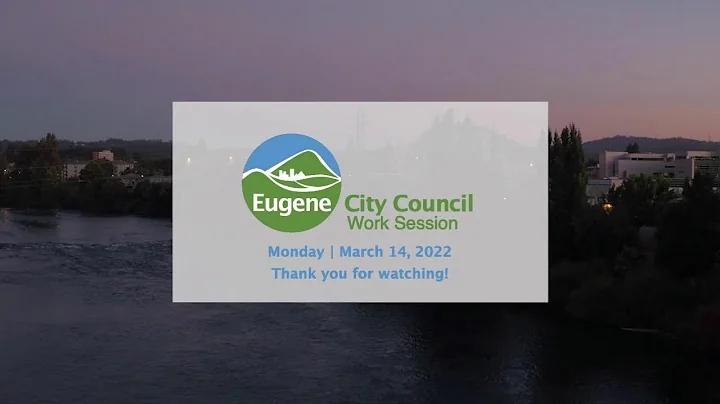 City Council Work Session: March 14, 2022