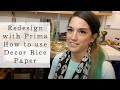 How to use Redesign Decor Rice Paper