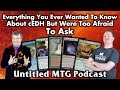 Everything You Ever Wanted To Know About cEDH But Were Too Afraid To Ask - Untitled MTG Podcast #4