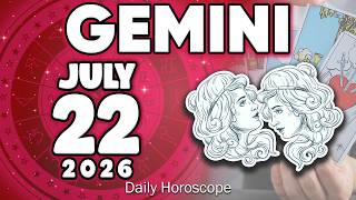 𝐆𝐞𝐦𝐢𝐧𝐢 ♊ 🤩PREPARE👉FOR A LIFE-CHANGING MOMENT✨ Horoscope for today JULY 22 2026 🔮 #horoscope #zodiac