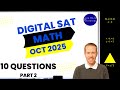 Digital SAT Math October 2025 10 Questions (Part 2)-Full Solutions & Explanations