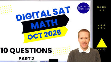 Digital SAT Math October 2025 10 Questions (Part 2)-Full Solutions & Explanations