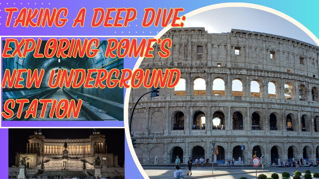 The Future of Rome's Transportation: The Piazza Venezia Metro Station