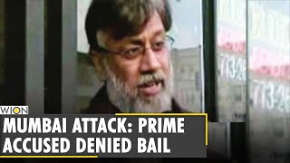 Your Story: U.S. Court rejects bail plea of 26/11 accused Tahawwur Rana | Mumbai attacks | WION News