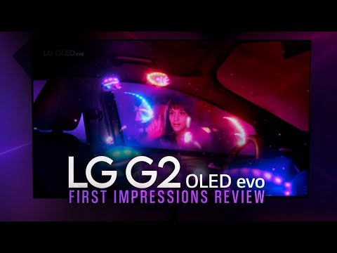 LG G2 OLED evo First Impressions Review | 2022 4K OLED TV