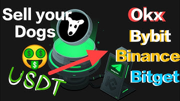 How you can sell your dogs on ( Bybit , Bitget, Binance, Okx) EXCHANGES!