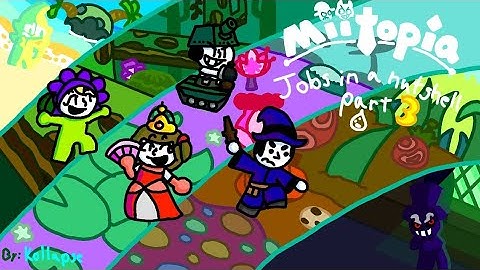 Miitopia Jobs in a nutshell Part 3 (Animation by Kollapse)