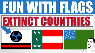 Fun With Flags  Extinct Countries