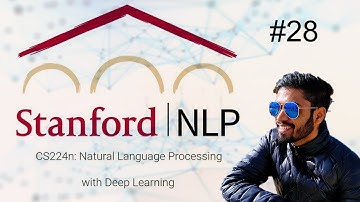 #LearnAlong Stanford NLP - Lecture 18