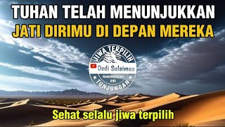 Download Lagu JIWA TERPILIH✨TUHAN TELAH MENUNJUKKAN DIRIMU YANG SEBENARNYA‼️#dedisulaimantunjungan  MP3