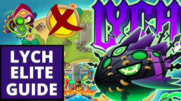 LYCH ELITE GUIDE - LOTUS ISLAND - BTD6
