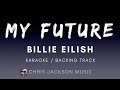 Billie Eilish - my future with BV (Karaoke Instrumental) With Lyrics