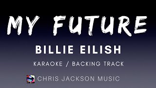 Billie Eilish - my future with BV (Karaoke Instrumental) With Lyrics