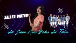 Sallsa Bintan - Air Susu Kau Balas Air Tuba || Live || ft The Four's