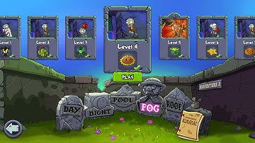 PLANTS VS ZOMBIES (FOG) LEVEL 4