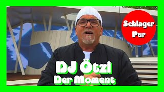 DJ Ötzi - Der Moment (ZDF Fernsehgarten 11.07.2021)