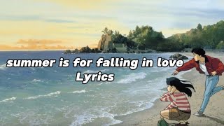 Summer Is for Falling in Love - Sarah Kang & EyeLoveBrandon | Eng Lyrics