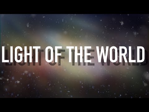 Light of the World - [Lyric Video] Lauren Daigle