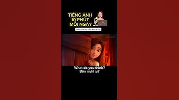 Học tiếng anh thú vị qua phim hoạt hình | 10 phút tiếng anh mỗi ngày