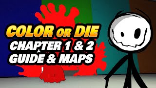 Color or DIE Chapter 1 & 2 Full Walkthrough & Maps