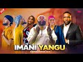 IMANI YANGU Full Episode 01 Love Story