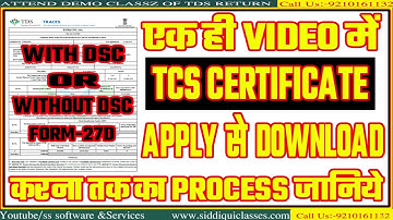 #17|एक ही VIDEO में TCS CERTIFICATE APPLY से DOWNLOAD करना तक का PROCESS जानिये|FORM-27D|LIVE DEMO
