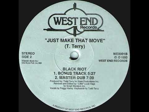 Black Riot — Black Riot - Just Make That Move (Master Dub) West End records 1990