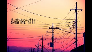 evening hill