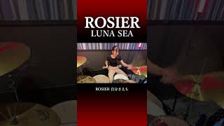 ROSIER/LUNA SEA　ドラム叩いてみた⑦　#shorts みらんのドラム